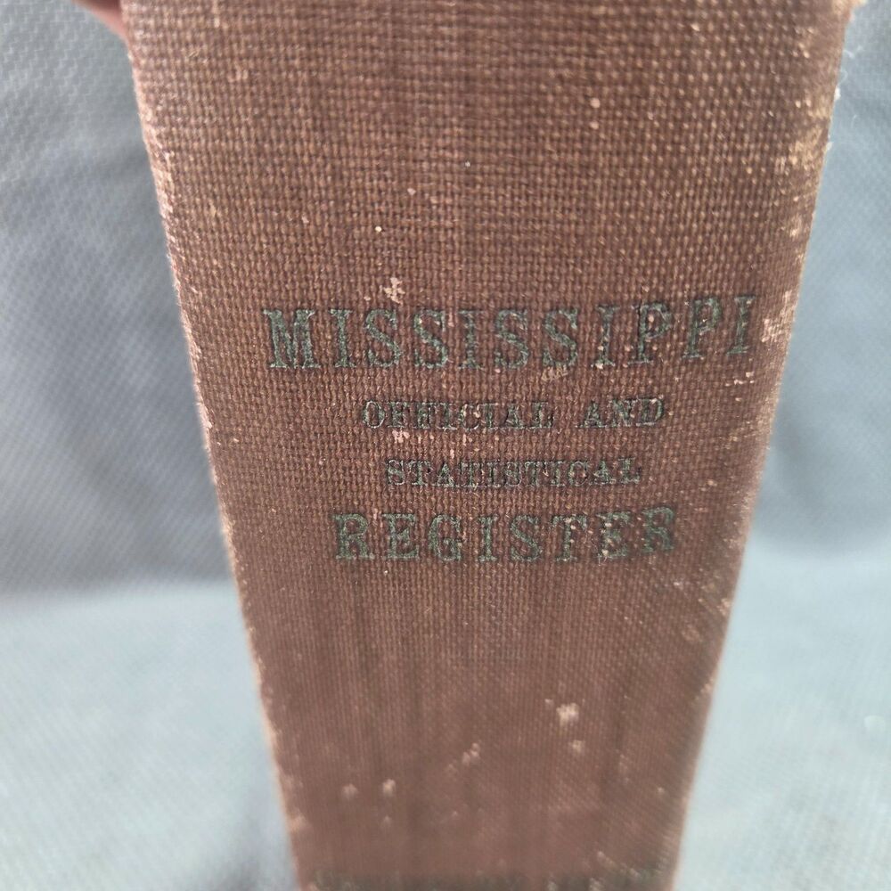 1917 Mississippi Official and Statistical Register Centennial Ed. Dunbar Rowland